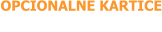 OPCIONALNE KARTICE