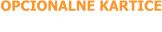 OPCIONALNE KARTICE