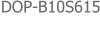 DOP-B10S615