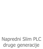 Napredni Slim PLC   druge generacije