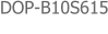 DOP-B10S615